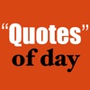Quotes of day