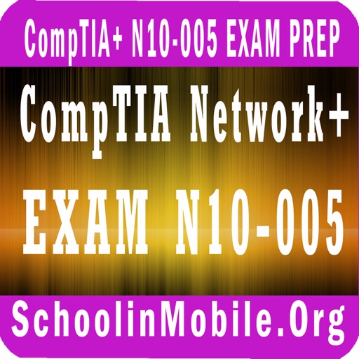 CompTIA Network+ Exam N10-005 prep