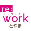 re:work x Toyama