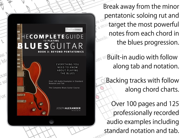 The Complete Guide To Blues Guitar - Beyond Pentatonics