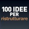 100 Idee per ristrutturare