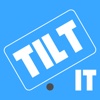 Tilt It