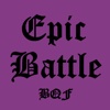 Epic Battle BQF