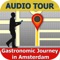 Take a culinary voyage through the tastes, sights and smells of Amsterdam