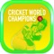 Cricket World Champions