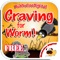 Craving for Worm  Free