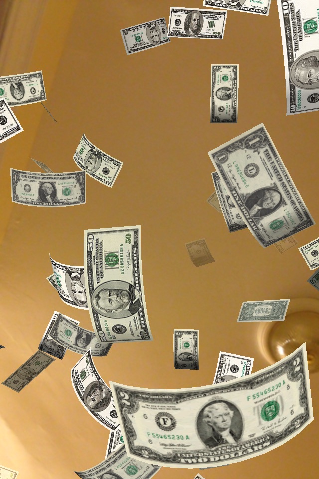 Money Everywhere! Make It Rain Cash!! FREE screenshot 2