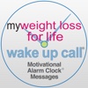 My Weight Loss For Life Wake Up Call™