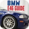 E46 Guide