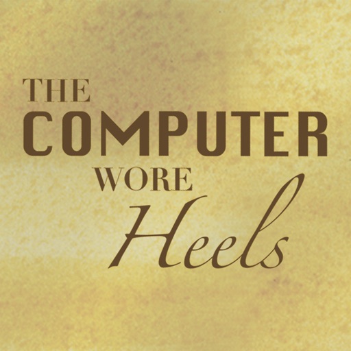 The Computer Wore Heels: The Female Mathematicians of WWII