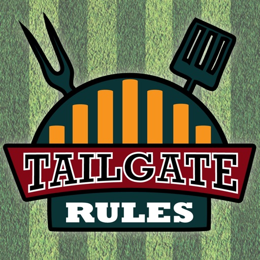 Tailgate Rules by Ron Rader