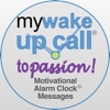 My Wake UP Call To Passion