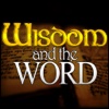 Wisdom And The Word Radio