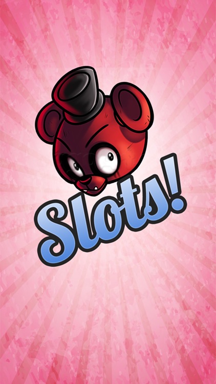 FNAF Slots : Ultimate Slot Machine For The Fans Of Five Night's At Freddy's