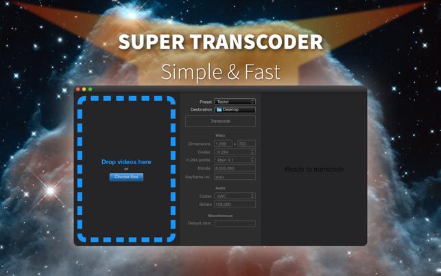 Super Transcoder