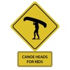 Canoe Heads for Kids App