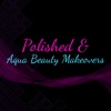 Polished and Aqua Beauty Makeovers