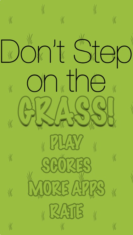 Don’t Step on the Grass - Tippy Tap Around the Grass