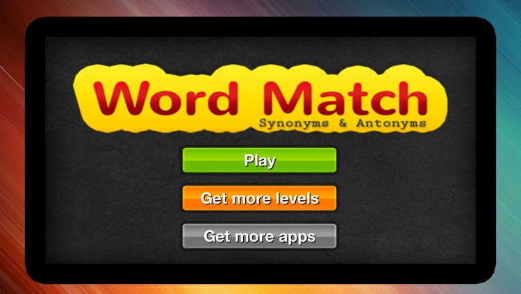 Word Match Synonyms & Antonyms