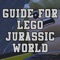 Gamer Guide For Lego Jurassic World