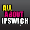 All About Ipswich