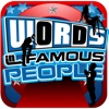 Words In Famous People - Word & Trivia Challenge