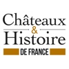Châteaux et Histoire de France