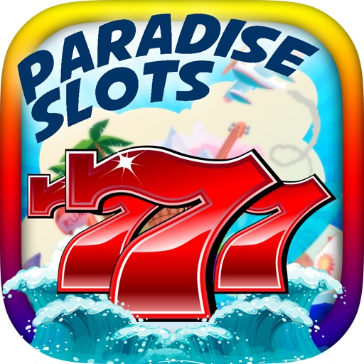 Paradise Slots Machine - Slot Game