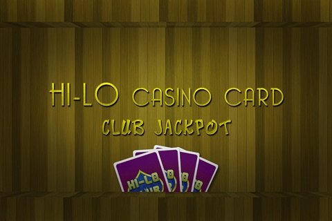 Hi-Lo Casino Card Club Jackpot - New casino gambling card game screenshot 3