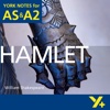 Hamlet York Notes AS and A2