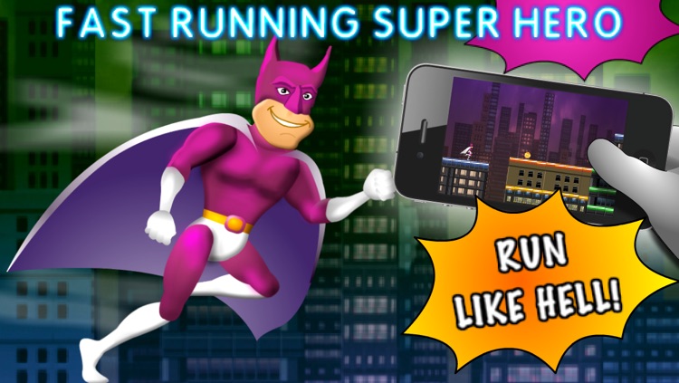 Fast Running Super Hero Free - Endless Runner