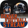 Football STREAM+ - Denver Broncos Edition