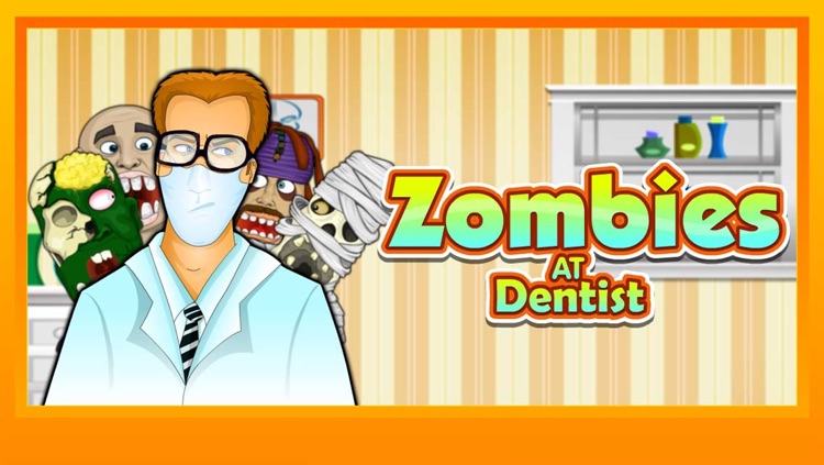 Zombies At Dentist