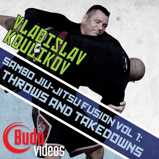 Sambo Jiu-jitsu Fusion Vol 1 - Throws and Takedowns by Vladislav Koulikov icon