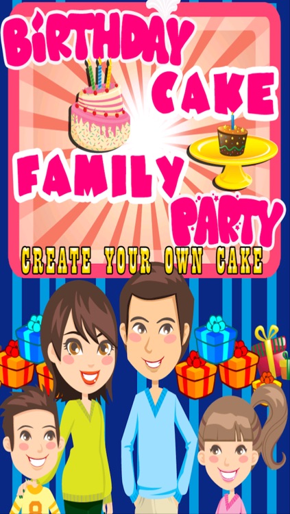 Birthday cake family party - Create your own cake - Free Edition