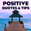 Positive Quotes & Tips