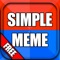 The BEST meme app filled with TONS of unique meme templates