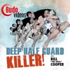 Deep Half Guard Killer by Bill Cooper