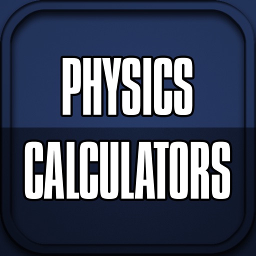 Physics Calculators including Energy, Force, Mass, Pressure, Velocity and more icon
