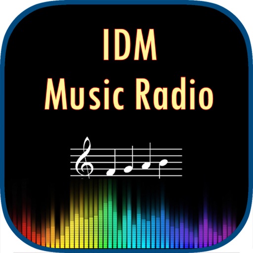 IDM Music Radio With Trending News Apps 148Apps