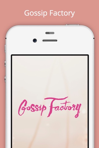 Gossip Factory screenshot 3