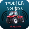 Toddler Sounds Of Transport