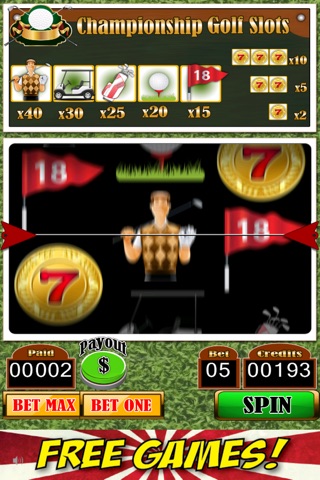 Championship Golf Slots - Free Slot Machine of Fun for the Golfer in Your House iPhone/iPad Edition screenshot 3