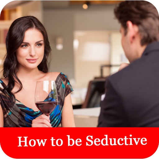 How to be Seductive - Techniques For Quick Success icon
