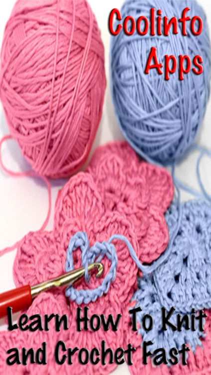 Knit and Crochet: Learn How To Knit and Crochet Fast!
