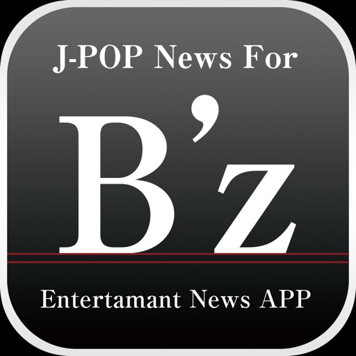 J-POP News for B'z 無料で使えるニュースアプリ