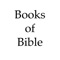 Books of Bible is a game intended to teach you the Bible book's order