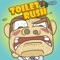 Toilet Rush