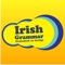 Irish Grammar-Gramadach na Gaeilge is the Irish language app that Irish teachers, students and enthusiasts have been waiting for