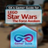 SK's Guide For LEGO Star Wars TFA